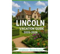 Lincoln vacation guide 2025-2026: A Journey Through Charm, Nature ,Culture, and Hidden Treasures of Nebraska