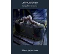 Lincoln Volume Iv (ebook)