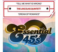 Lincolns Quintett - Tell Me What Is Wrong / Dream Of Romance (Digital 45)
