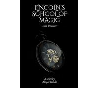 Lincoln's School of Magic: Lost Treasure: 2