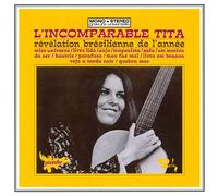 L'Incomparable Tita (Japanese Reissue) (Brazil's Treasured Masterpieces 1950s - 2000s)