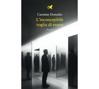 L'inconcepibile voglia di essere (Battitore libero)