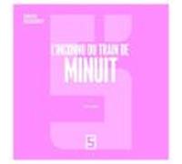Linconnu Du Train De Minuit (ebook)