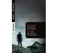 Linconnu Sans Passé - Au Centre Du Complot (ebook)