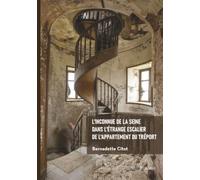 L'inconnue de la Seine dans l'étrange escalier de l'appartement du Tréport