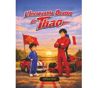 L'incroyable Destin de Thao