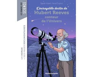 L'incroyable destin d'Hubert Reeves, conteur de l'Univers