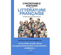 L'incroyable histoire de la littérature française