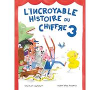 L'incroyable histoire du chiffre 3
