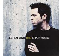 Espen Lind - This Is Pop Music