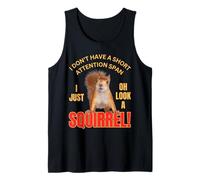 Linda Ardilla I Don't Have A Short Attention Span Funny Camiseta sin Mangas