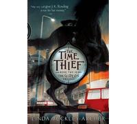 Linda Buckley-Archer The Time Thief (Tapa blanda) Gideon Trilogy