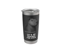 Linda capibara "Seamos amigos Fur-Ever" Vaso térmico de acero inoxidable de doble pared