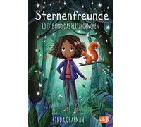 Linda Chapman L Sternenfreunde - Lottie und das Flitzhörnchen: Magis (Tapa dura)