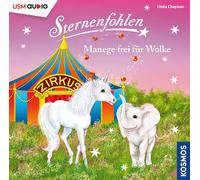 Sternenfohlen - Sternenfohlen 29: Manege Frei Für Wolke