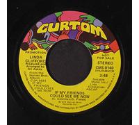 Linda Clifford - if my friends could see me now / mono 45 rpm single