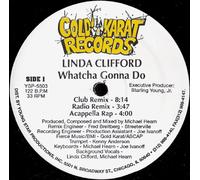 LINDA CLIFFORD - LINDA CLIFFORD / WHATCHA GONNA DO