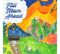 LINDA DACHTYL - FULL STEAM AHEAD