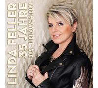 Linda Feller – 35 Jahre – Das Jubilaumsalbum