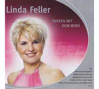 Linda Feller - Tanzen mit dem Wind (Silber Edition)