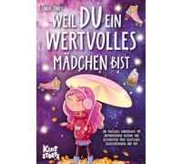 Linda Finke Weil Du ein wertvolles Mädchen bist: Ein magisches Kin (Tapa blanda)