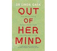 Linda Gask Out of Her Mind (Tapa dura)