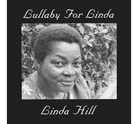 Linda Hill - Lullaby For Linda [Vinilo]