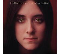 Linda Hoover - I Mean To Shine [Vinilo]