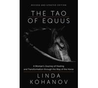 Linda Kohanov Tao of Equus Revised (Tapa blanda) (Importación USA)