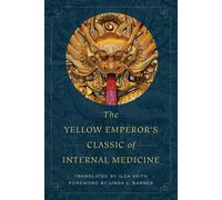 Linda L. Barnes The Yellow Emperor's Classic of Internal Medicine (Tapa blanda)