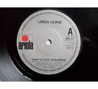 Linda Lewis - LINDA LEWIS That's Love (Habanera) 7" vinyl