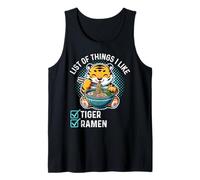 Linda lista de tigres kawaii de cosas que me gustan amantes del ramen Camiseta sin Mangas