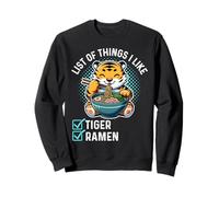 Linda lista de tigres kawaii de cosas que me gustan amantes del ramen Sudadera