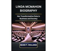 LINDA MCMAHON BIOGRAPHY: Her Transformative Role in Business and Society