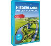 Linda O’Bryan u Niederlande mit dem Wohnmobil: Die schönste (Tapa blanda)