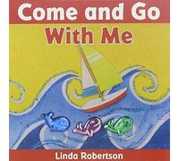 Linda Robertson - Come & Go with Me