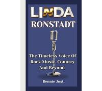 LINDA RONSTADT BIOGRAPHY: The Timeless Voice of Rock Music, Country, and Beyond