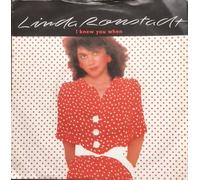 Linda Ronstadt - I Knew You When