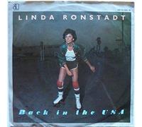LINDA RONSTADT - LINDA RONSTADT - BACK IN THE USA - 7 INCH VINYL / 45
