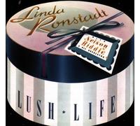 Linda Ronstadt,Nelson Riddle - Lush Life By Linda Ronstadt,Nelson Riddle (1990-10-25)