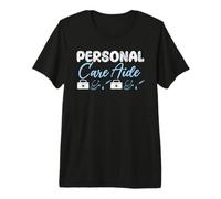 Linda Ropa de Asistente de Cuidado Personal Cuidador en el hogar PCA Camiseta Premium