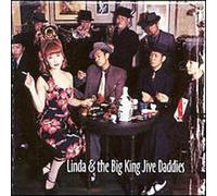 Linda & The Big King Jive Daddies