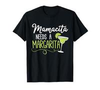 Lindas Margaritas Senoritas Mamacita Necesita Una Margarita Camiseta