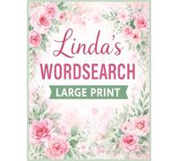 Linda's Wordsearch Puzzle Book: Large Print, Personalised Gift, Great for Birthday, Christmas, Mother's Day, 8.5 X 11 Inches, 35 Puzzles, Brain teaser, Word puzzles.