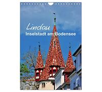 Lindau - Inselstadt am Bodensee (Wandkalender 2026 DIN A4 hoch), CALVENDO Monatskalender: Impressionen aus der kleinen Stadt im See