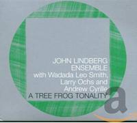 Lindberg John Ensemb - A Tree Frog Tonality