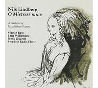 Lindberg, M. - O Mistress Mine-Garland of Eli