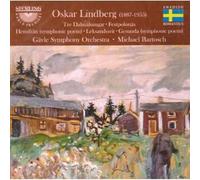 Lindberg : Poèmes symphoniques