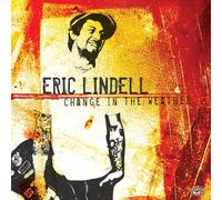 Lindell,Eric - Change In The Weather