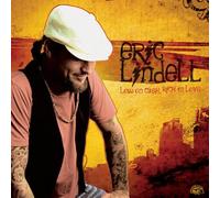 Eric Lindell – Low On Cash, Rich In Love